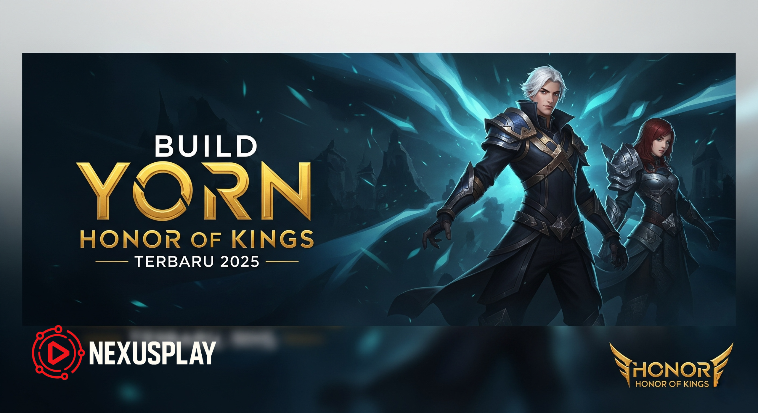 Build Yorn Honor of Kings Terbaru 2025